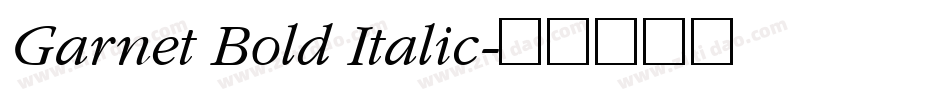Garnet Bold Italic字体转换